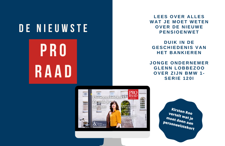 De zomerse editie van Pro Raad is nu te lezen!